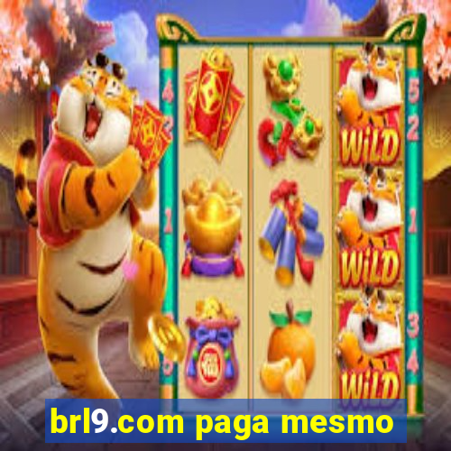 brl9.com paga mesmo